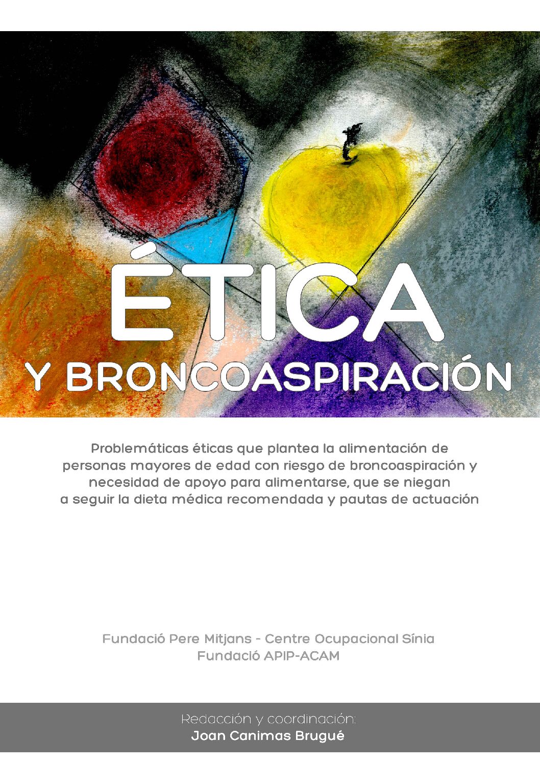 ÉTICA I BRONCOASPIRACIÓ